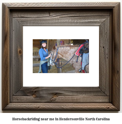 horseback riding near me in Hendersonville, North Carolina